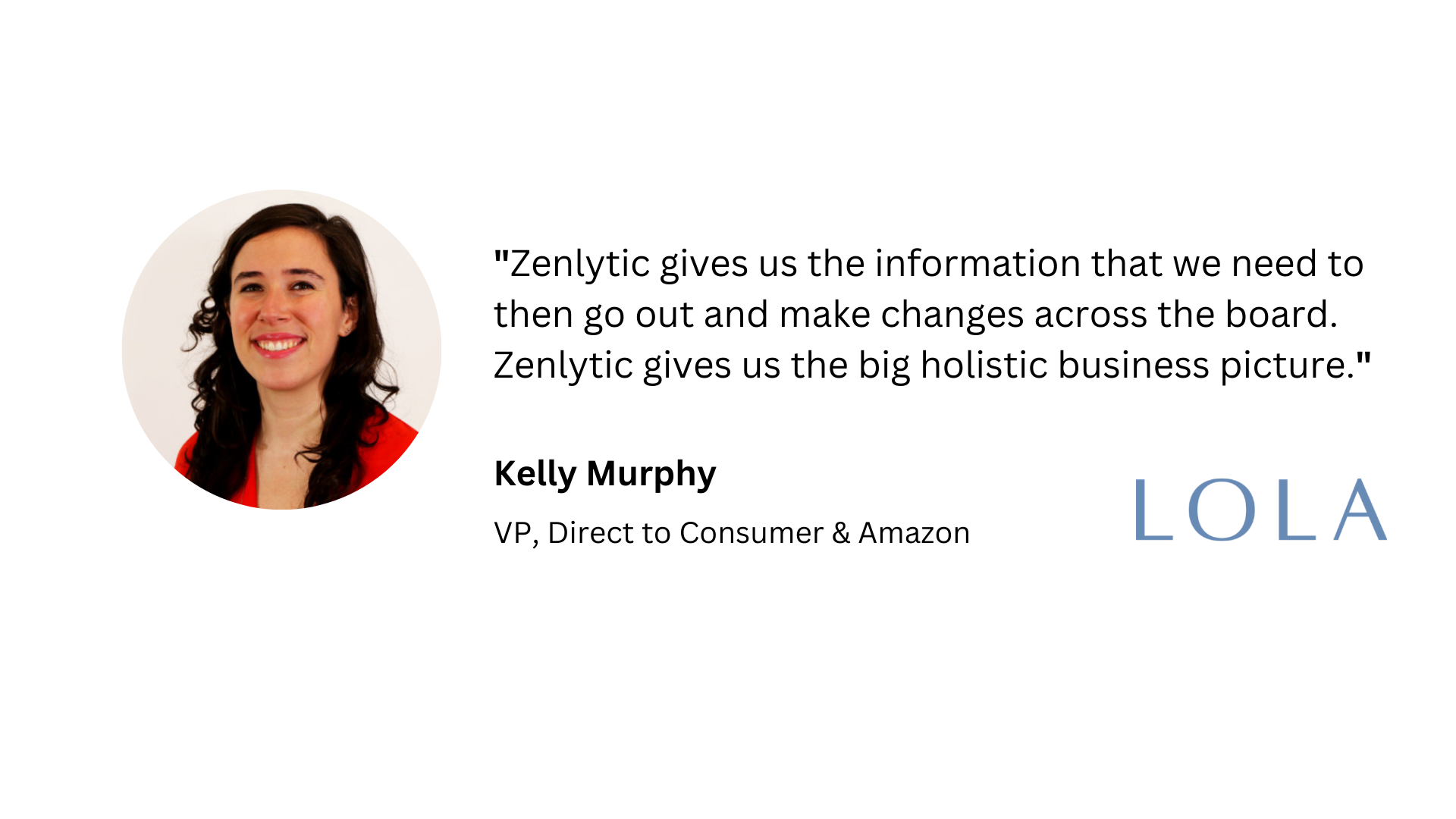 Why Zenlytic for LOLA